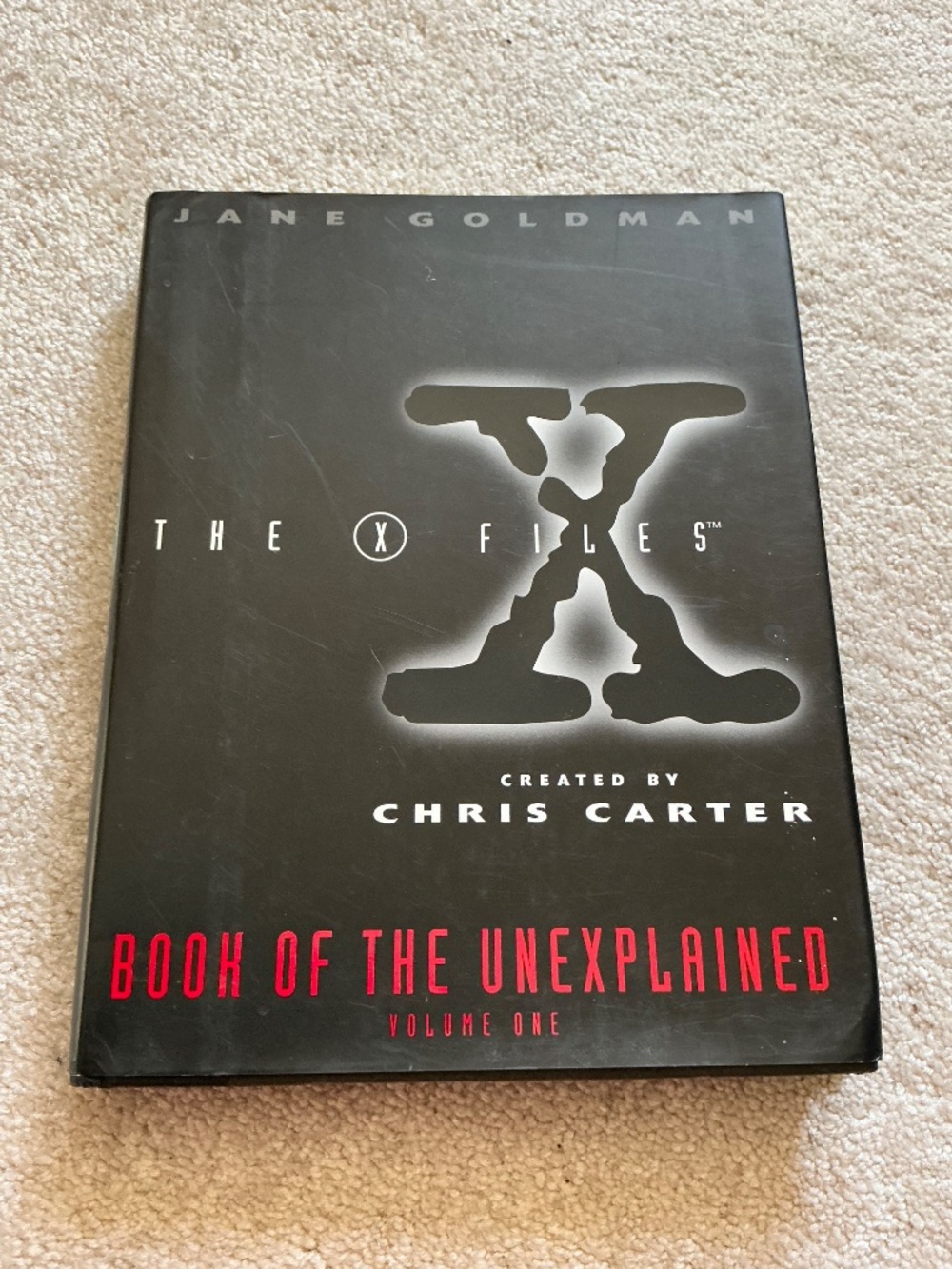 X-Files Book of the Unexplained Volume One Jane Goldman Hardcover 1st Ed 1996